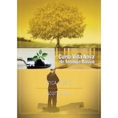 Curso Vida Nova de Teologia Básica - Vol. 12 - ética Cristã