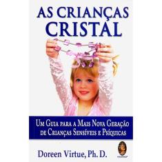 As Crianças Cristal