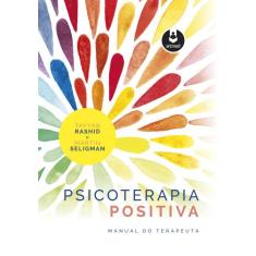 Livro - Psicoterapia Positiva