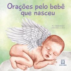 Oracoes Pelo Bebe Que Nasceu