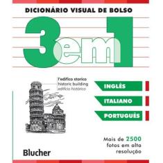 Dicionario Visual De Bolso - 3 Em 1 - Ingles- Italiano- Portugues
