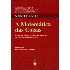 Livro - A Matemática Das Coisas