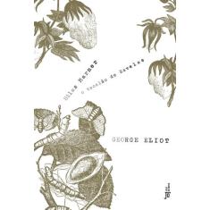 Livro - Silas Marner: O Tecelão De Raveloe