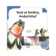 Você Se Lembra, Andorinha? - Padrões Da Natureza - Coleção Tan Tan