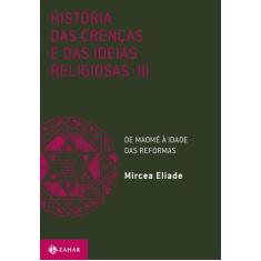 Livro - História das crenças e das ideias religiosas