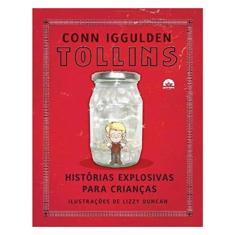 Tollins - Historias Explosivas Para Crianças
