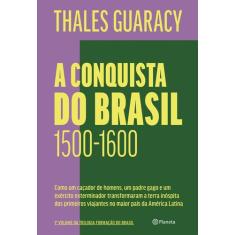 Livro - A conquista do Brasil