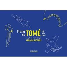 Frases Do Tomé