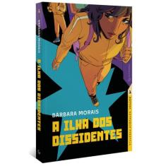 Livro - Ilha dos Dissidentes (Nova Edição)