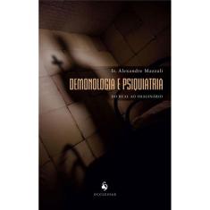 Demonologia E Psiquiatria