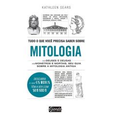 Livro - Tudo o que você precisa saber sobre mitologia