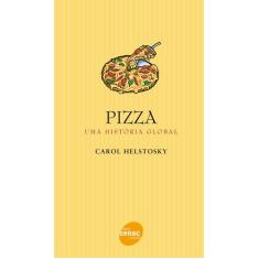 Livro - Pizza: Uma História Global