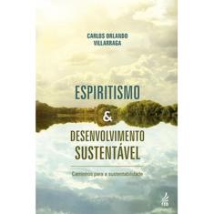 Espiritismo e desenvolvimento sustentável