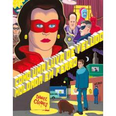 Livro - Como uma luva de veludo moldada em ferro