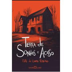 Livro - Terra de sonhos e acaso