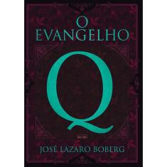 Livro O Evangelho Q