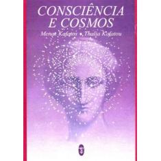 Consciência E Cosmos - Teosofica