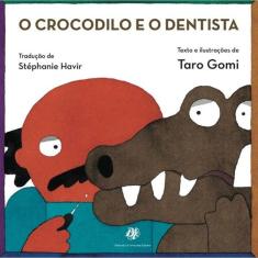 O Crocodilo E O Dentista