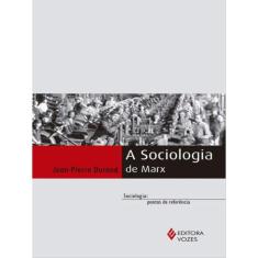 A Sociologia De Marx