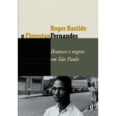 Livro - Brancos e Negros em São Paulo