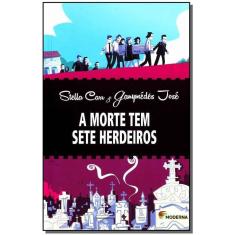Morte Tem Sete Herdeiros, a - Ed3