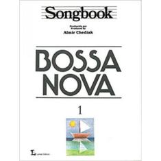 Songbook Bossa Nova - Volume 1