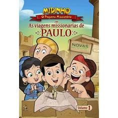 DVD Midinho As viagens missionárias de Paulo