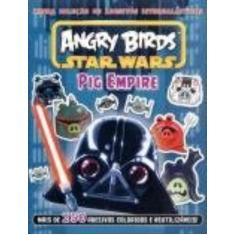 Livro - Angry Birds Star Wars: Pig Empire