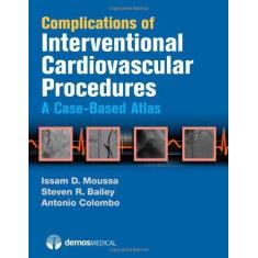 Complications Of Interventional Cardiovascular Procedures - Demos Medi