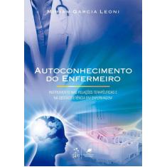 Livro - Autoconhecimento do Enfermeiro-Instrumento nas Rel. Terapêutic