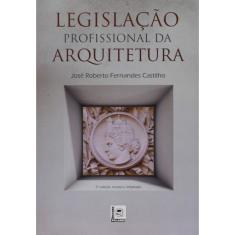 Legislação Profissional da Arquitetura