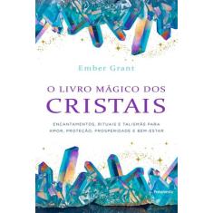 Livro - O livro mágico dos cristais