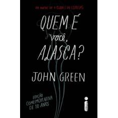 Livro - Quem E Voce Alasca?