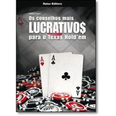 Conselhos Mais Lucrativos Para O Texas Holdem
