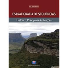 Estratigrafia de Sequências: Histórico, Princípios e Aplicações