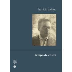 Tempo De Chuva - MORULA EDITORA, 3