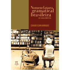 Livro Nomenclatura Gramatical Brasileira: 50 Anos Depois