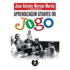Livro - Aprendizagem Através do Jogo