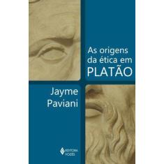 Livro - Origens Da Ética Em Platão