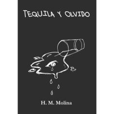 Tequila y olvido - Espanhol