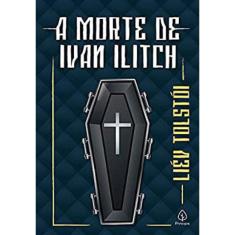 A Morte De Ivan Ilitch