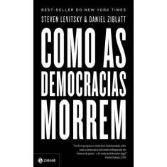 Livro - Como as democracias morrem - Zahar