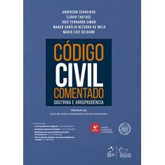 Código Civil Comentado - Doutrina e Jurisprudência