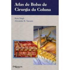 Atlas De Bolso De Cirurgia Da Coluna