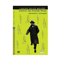 Livro - Conversa com Fernando Pessoa [entrevista e antologia]