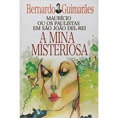 Livro - A Mina Misteriosa - Editora Itatiaia