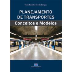 Planejamento De Transportes Conceitos E Modelos