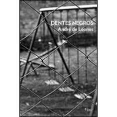 Dentes Negros - Rocco