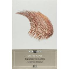 Livro - Espumas flutuantes e outros poemas