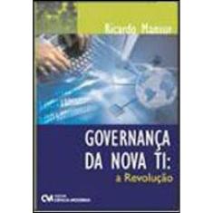 Governança Da Nova Ti - A Revoluçao